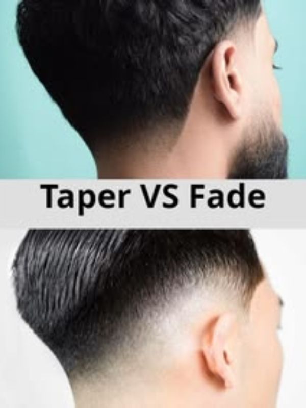 Fade vs Taper
