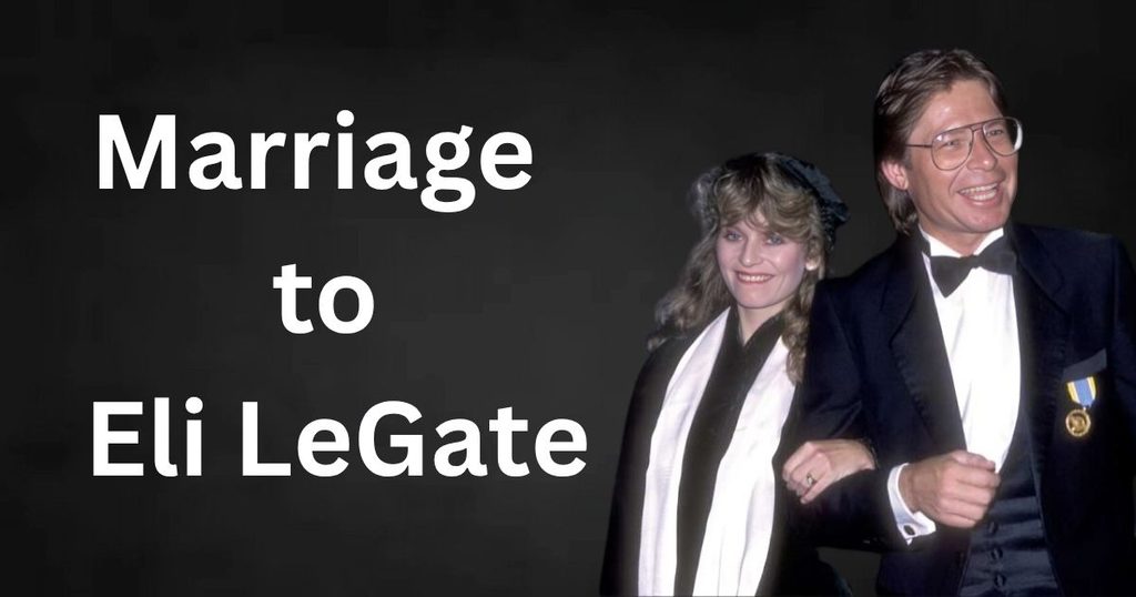 Marriage to Eli LeGate
