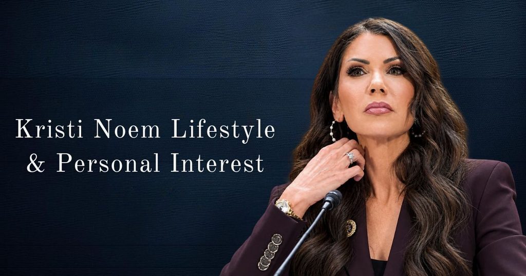 Kristi Noem Lifestyle & Personal Interest