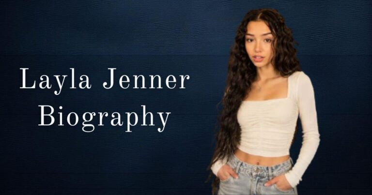 Layla Jenner Biography 2026: Age, Height, Net Worth and Family