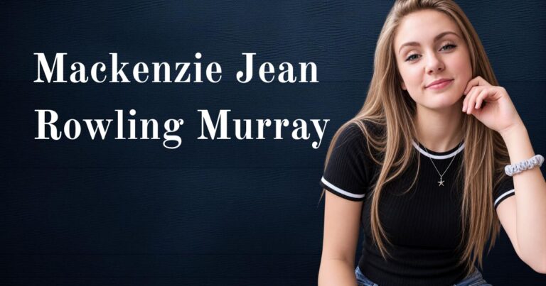 Mackenzie Jean Rowling Murray